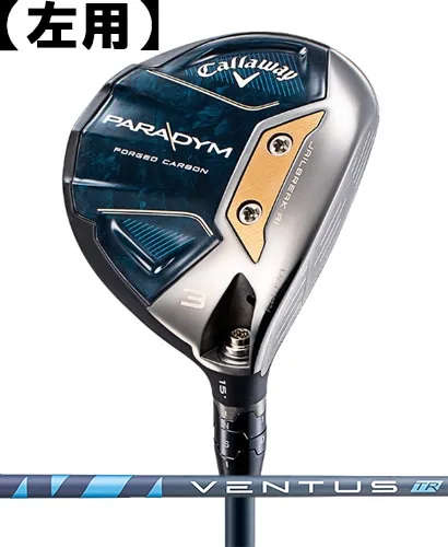 PARADYM フェアウェイウッド レフティー #3 [VENTUS TR 5 for Callaway フレックス：SR]