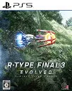 R-TYPE FINAL 3 EVOLVED [PS5]