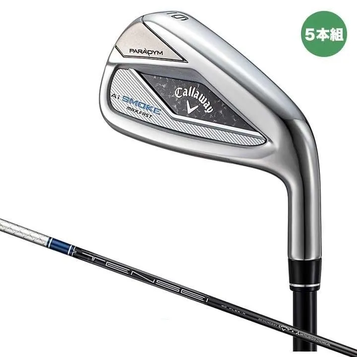 PARADYM Ai SMOKE MAX FAST アイアン 5本セット [TENSEI 40 for Callaway フレックス：R]