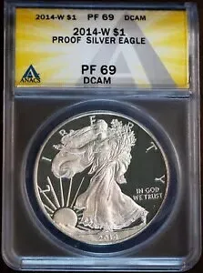 2014-W $1 シルバー アメリカン イーグル PF69DCAM 新しい ANACS # 7472152 + ボーナス