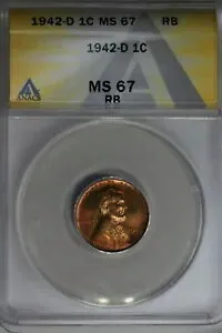 1942-D .01 ANACS MS 67 RB リンカーンヘッドセント、リンカーンワンセント
