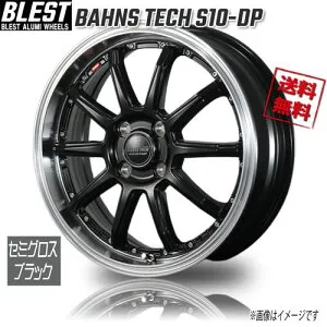 BLEST BAHNS TECH S10-DP セミグロスブラック 15インチ 4H100 4.5J+45 4本 67.1 業販4本購入で送料無料