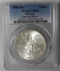 1985 Mo PCGS Mexico Silver Libertad ONZA COIN MS68 BRILLANT ハイグレード！