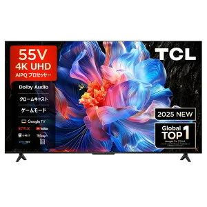 TCL 4K液晶テレビ 55P6K 正規品 ティーシーエル チューナー内蔵 壁掛け 55V型 55型 55インチ 55P6K