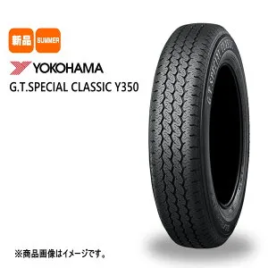 新品 4本セット 165/80R15 87H ヨコハマ YOKOHAMA G.T.SPECIAL CLASSIC Y350 15インチ 夏用 サマータイヤ GTスペシャルクラシック Y350