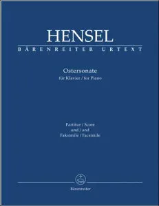 【輸入楽譜】メンデルスゾーン=ヘンゼル, Fanny Cacilie: 復活祭ソナタ/原典版/Rolf編: 演奏用スコアとファクシミリ [ メンデルスゾーン=ヘンゼル, Fanny Cacilie ]