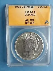 1922 S - 平和銀ドル - AU 55 - ANACS 認定