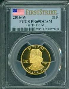 2016-W 10ドル記念ゴールド配偶者ベティ・フォード PCGS PF69 PR69 ファーストストライク FS
