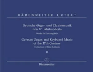 【輸入楽譜】DEUTSCHE ORGEL-UND CLAVIERMUSIK DES 17. JHRHUN II