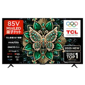 TCL(ティーシーエル) 液晶テレビ C6Kシリーズ 85C6K ［85V型 /Bluetooth対応 /4K対応 /BS・CS 4Kチューナー内蔵 /YouTube対応］ 85C6K 【お届け日時指定不可】
