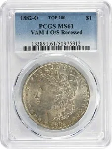 1882-O モルガン銀貨 VAM 4 O/S 凹型 MS61 PCGS