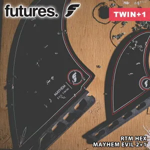 【4/24～4/26エントリーでP10倍】Futures. フューチャー フィン RTM HEX MAYHEM EVIL 2+1 メイヘム エヴィル エビル ツインフィン トレーラー 2フィン 3本セット 日本正規品