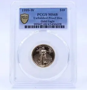 PCGS MS68 1999-W 1/4 オンス ゴールド イーグル $10 ミント エラー ストラク 未完成プルーフ ダイ