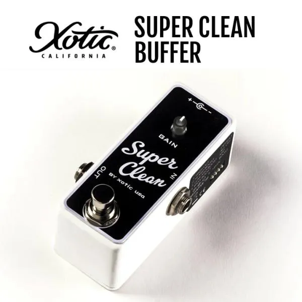『今だけピック10枚セット付き』SUPER CLEAN BUFFER Xotic バッファー 〔 SCB スーパークリーンバッファー エキゾチック エフェクター 〕