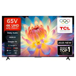 テレビ 65型 TCL 65P61K 65V型 地上・BS・110度CSデジタル 4Kチューナー内蔵 液晶テレビ GoogleTV YouTube プライムビデオ NETFLIX Hulu Disney U-NEXT AirPlay2 マルチアイケア ベゼルレス エクプラ特選