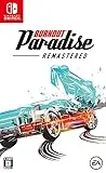 Burnout Paradise Remastered [Nintendo Switch]