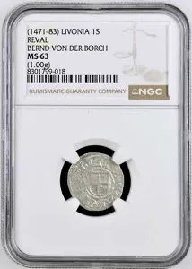 Livonia Reval シルバー シリング 1471-83 NGC MS63 ベルント フォン デア ボルヒ トップグレード