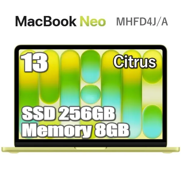 MacBook Neo 256GB SSD 8GB メモリ Apple A18 Proチップ MHFD4J/A 13インチ 6コア シトラス Liquid Retina ディスプレイ 新品 13型 MHFD4JA アップル
