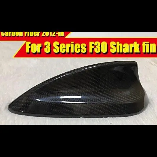 F30 カーボンファイバー ルーフ アンテナ シャーク フィン カバー デコレーション 適用:BMW 3シリーズ 318i 320i 323i 325i 330i 340i 12+ AL-EE-0048 AL