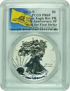 2012-S PCGS PR69 REV PR シルバー イーグル 75th アン ファースト ストライク DON'T TREAD ON ME