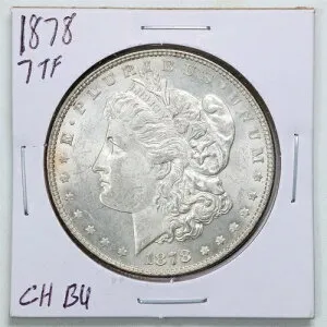 1878年 7TF 裏面 1ドルモルガン銀貨 チョイスBUコンディション #11678