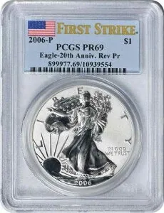 2006-P 1ドル アメリカン シルバー イーグル 20周年記念 リバース PR69 ファーストストライク PCGS