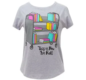 [Out of Print] This is How We Roll Dolman Tee (Heather Grey) (Womens) - ディス・イズ・ハウ・ウィ・ロール Tシャツ