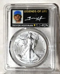 2025年 アメリカン シルバー イーグル PCGS MS70 FDOI レジェンド オブ ライフ トレバー・ホフマン サイン入り