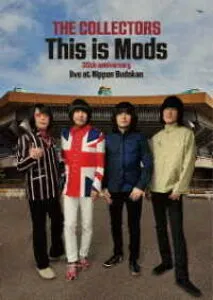 Bru-ray CD・DVD THE COLLECTORS This is Mods 35th anniversary live at Nippon Budokan 13 Mar 2022 ／ コロムビアミュージック