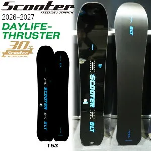 予約 26-27 スクーター デイライフスラスター30TH SCOOTER DAYLIFE-THRUSTER 30th スノーボード 板 26-27-BO-SCT 153