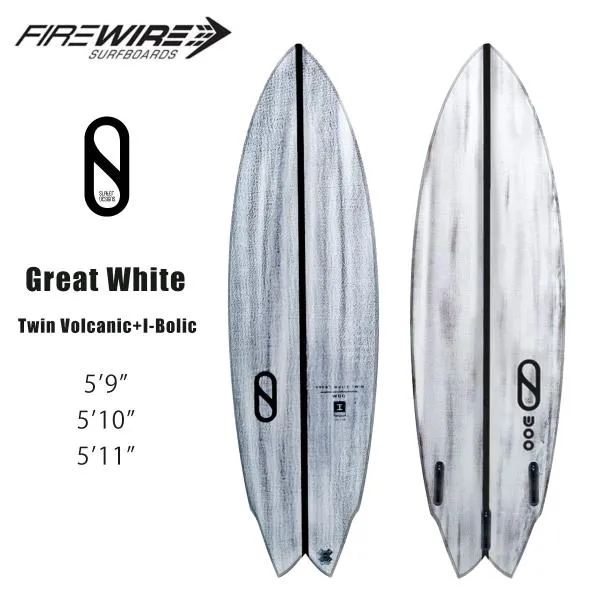 ファイヤーワイヤー サーフボード スレーターデザイン グレート ホワイト ツイン ボルカニック + アイボリック FIREWIRE SURFBOARDS SLATER DESIGNS Great White