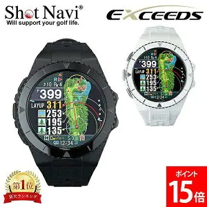 ＼店内、マラソンSALE開催中／ ショットナビ Shot Navi エクシード EXCEEDS 腕時計 GPS距離計測機 ゴルフ 距離計測機 飛距離計測 GPS測定器 GPSナビ ブラック ホワイト バレンタイン