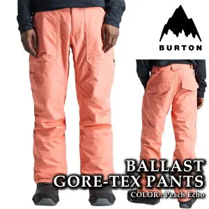【エントリーでP最大47倍！4/27 9:59迄】 日本正規品 スノーボード ウェア パンツ バートン BURTON MENS BALLAST GORE-TEX 2L PANTS Peach Echo ゴアテックス メンズ 24-25