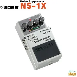 BOSS Noise Suppressor NS-1Xボス ノイズ・サプレッサー【Stage-Rakuten Guitar Accessory】エフェクター effector effect pedal ボスコン