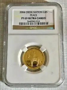 クリーク ネイション 2004 ピース $5 1/5 オンス ゴールド コイン NGC PF69 UC アレックス シャギン SKU# 1271